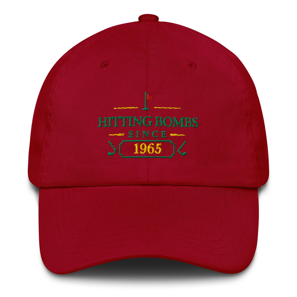 Hitting Bombs SInce "Year" - Custom Dad hat