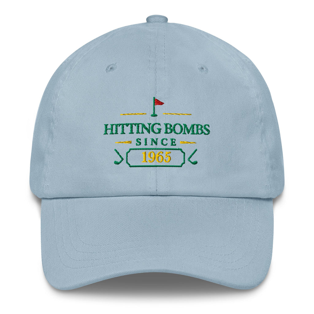 Hitting Bombs SInce "Year" - Custom Dad hat