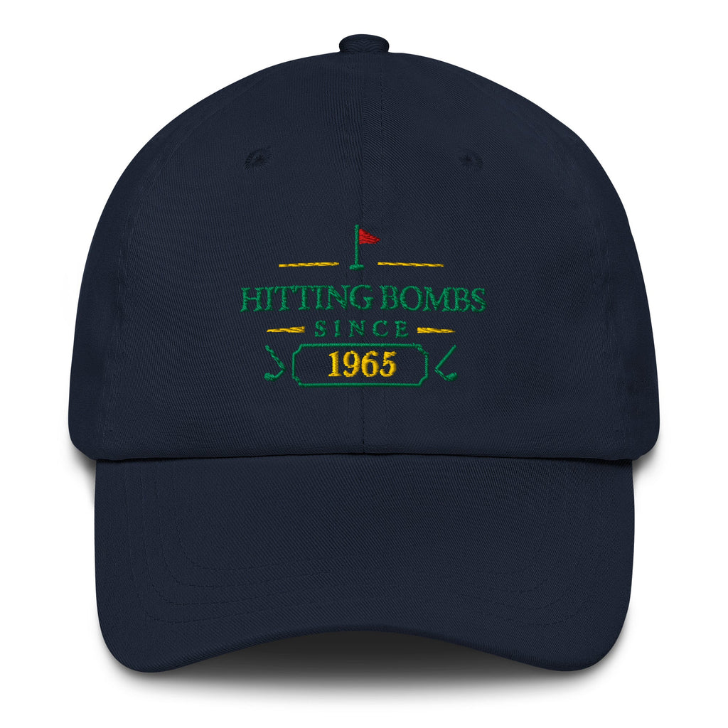 Hitting Bombs SInce "Year" - Custom Dad hat