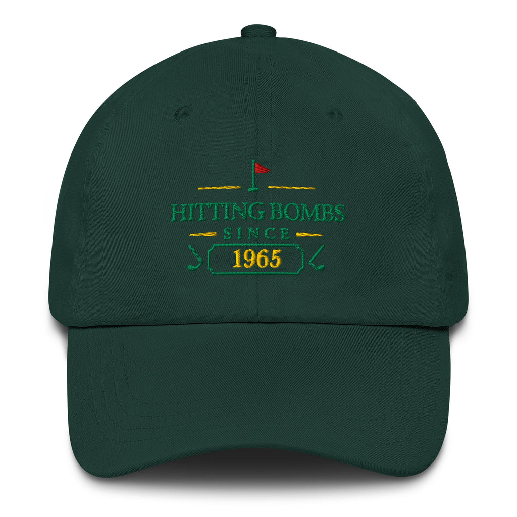 Hitting Bombs SInce "Year" - Custom Dad hat