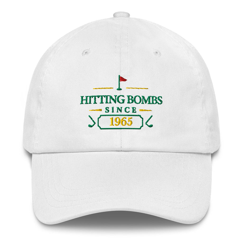 Hitting Bombs SInce "Year" - Custom Dad hat