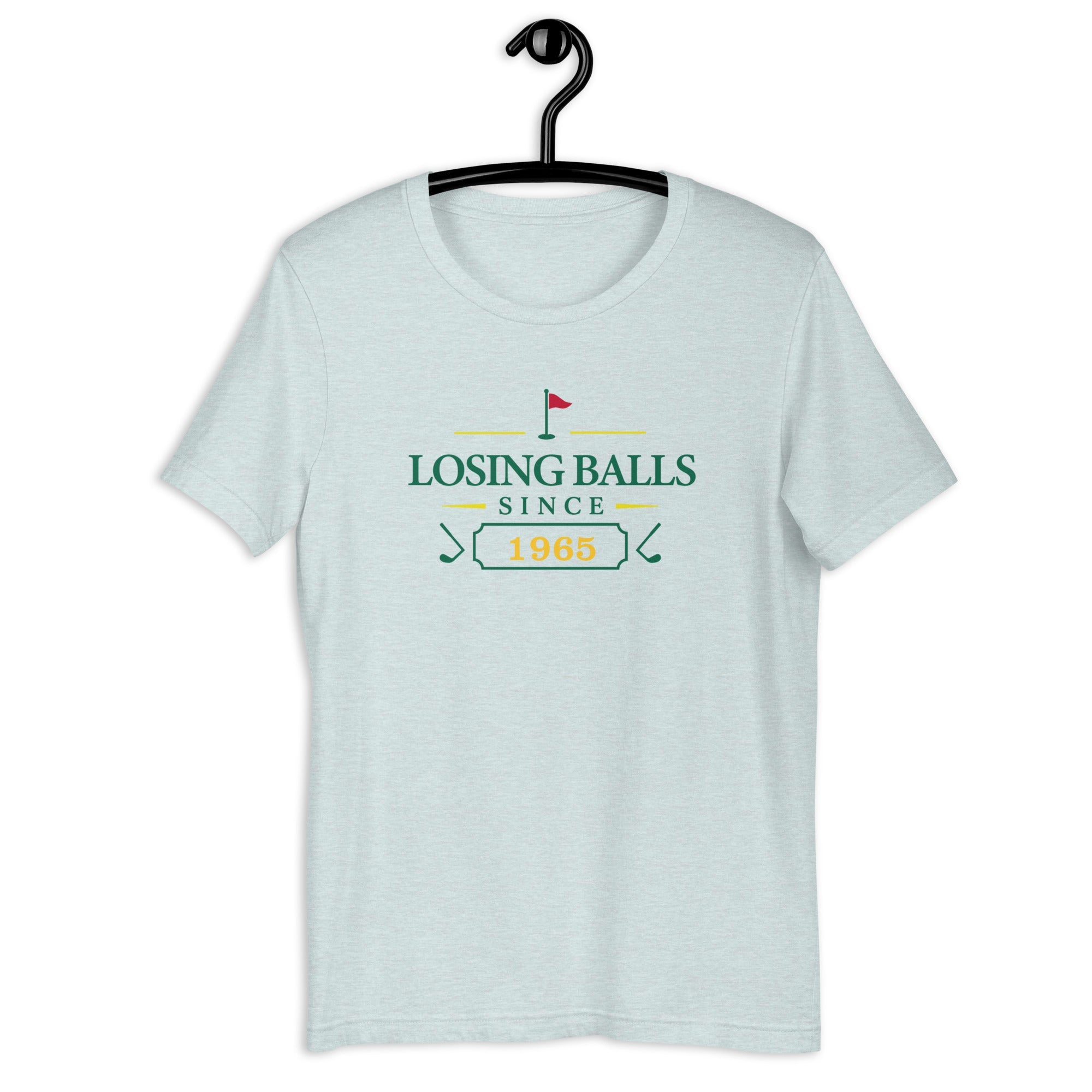 Losing Balls Since "Year" - Custom T-shirt