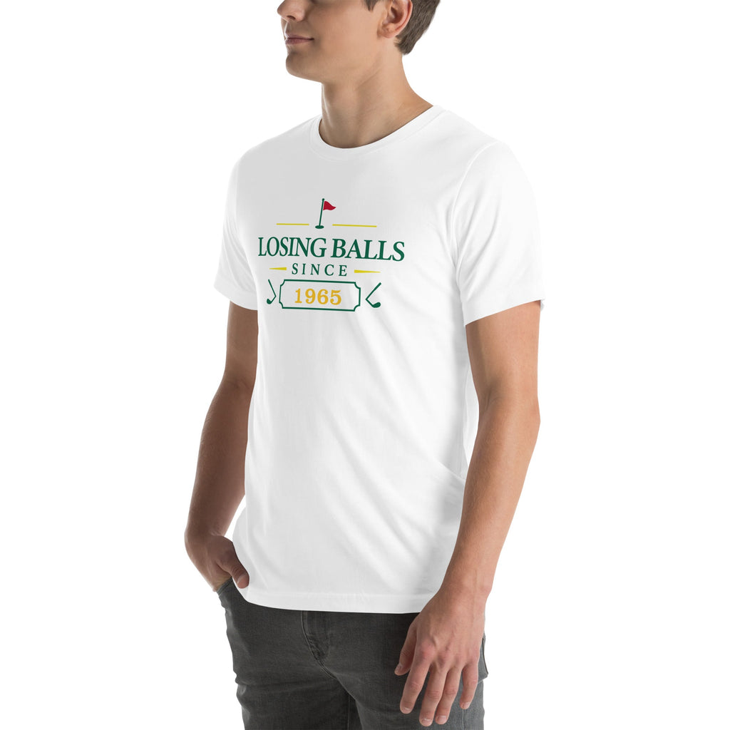 Losing Balls Since "Year" - Custom T-shirt